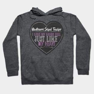 Montessori School Teacher Hoodie